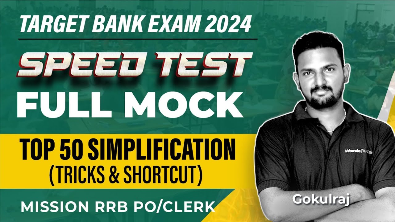 Target Bank Exam 2024 | Mission RRB PO/Clerk | Speed Test - Full Mock | Top 50 Simplification | Race