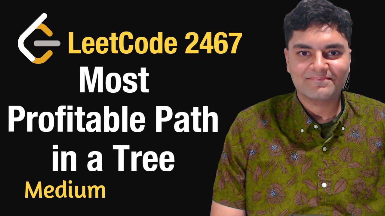 Most Profitable Path in a Tree - Leetcode 2467 - Python