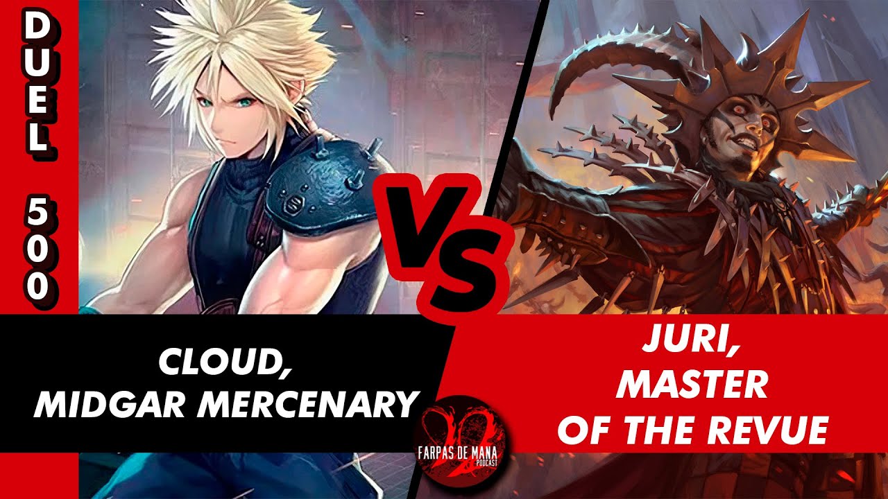 DUEL COMMANDER 500 - CLOUD MIDGAR MERCENARY VS. JURI MASTER OF THE REVUE