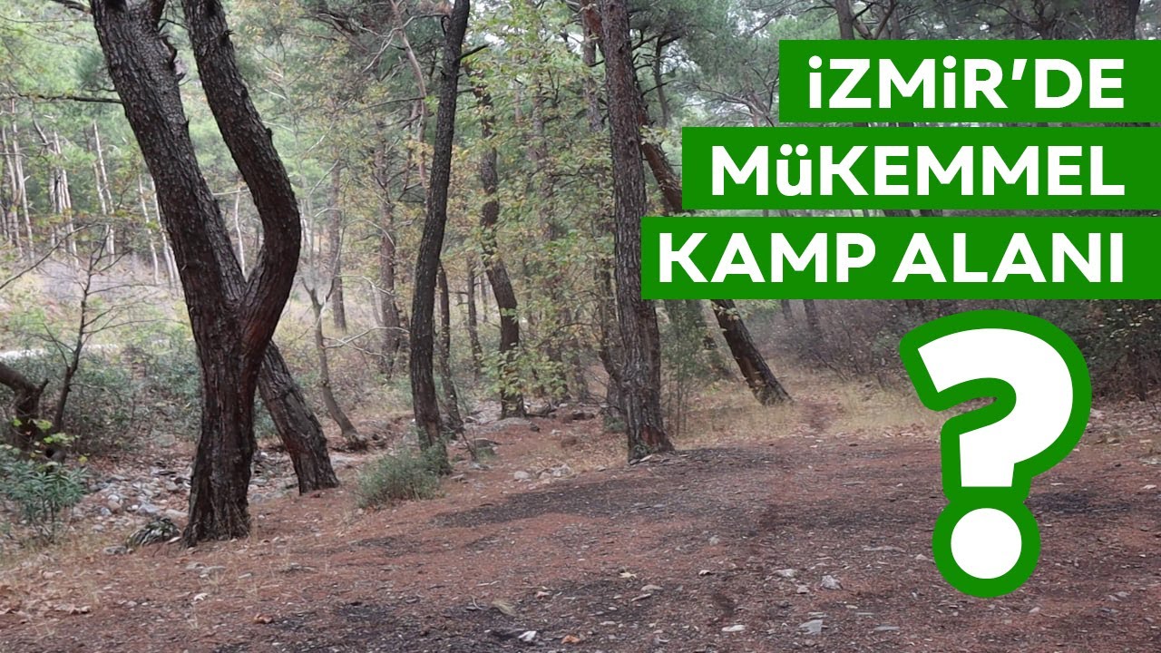 İZMİR'DE MÜKEMMEL KAMP ALANI