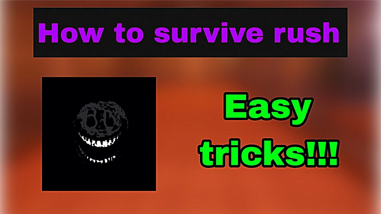 How to survive rush in doors(Roblox doors)
