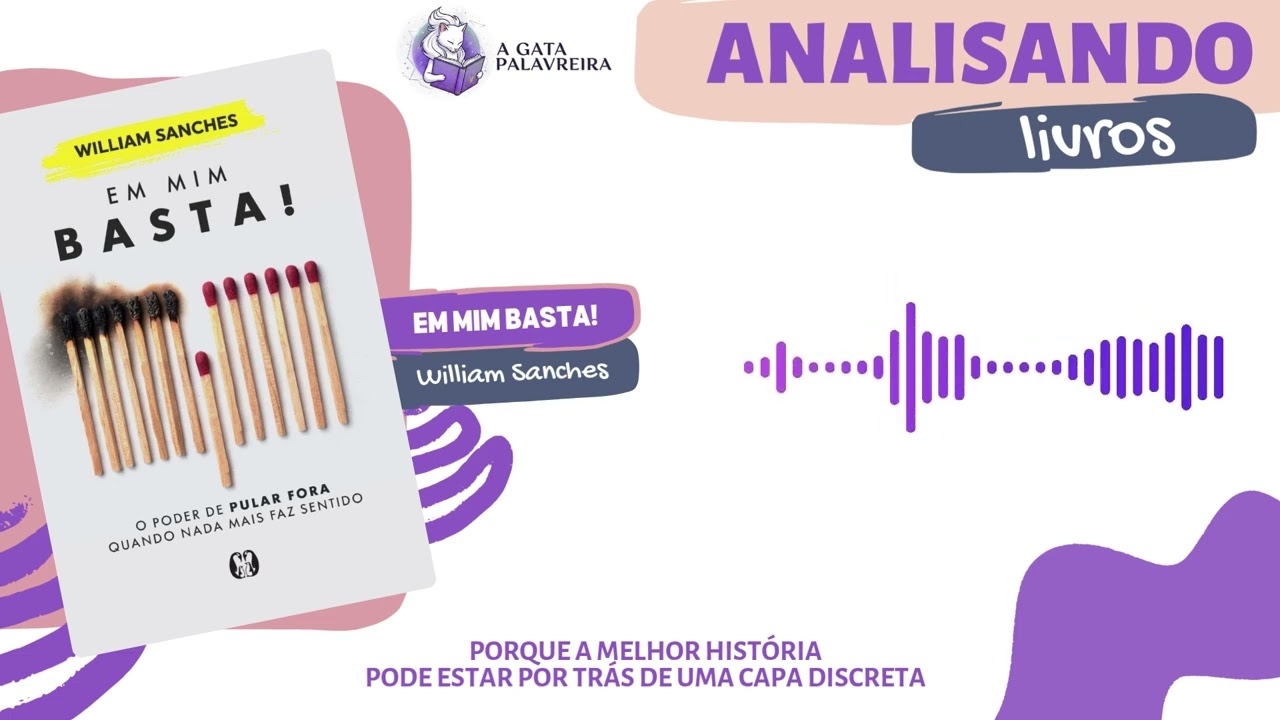 Em Mim BASTA! - William Sanches | Analisando Livros