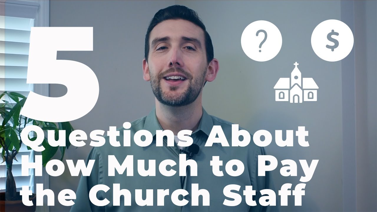 5 Questions About How Much to Pay Your Church Staff | SBS Accounting & Advisors