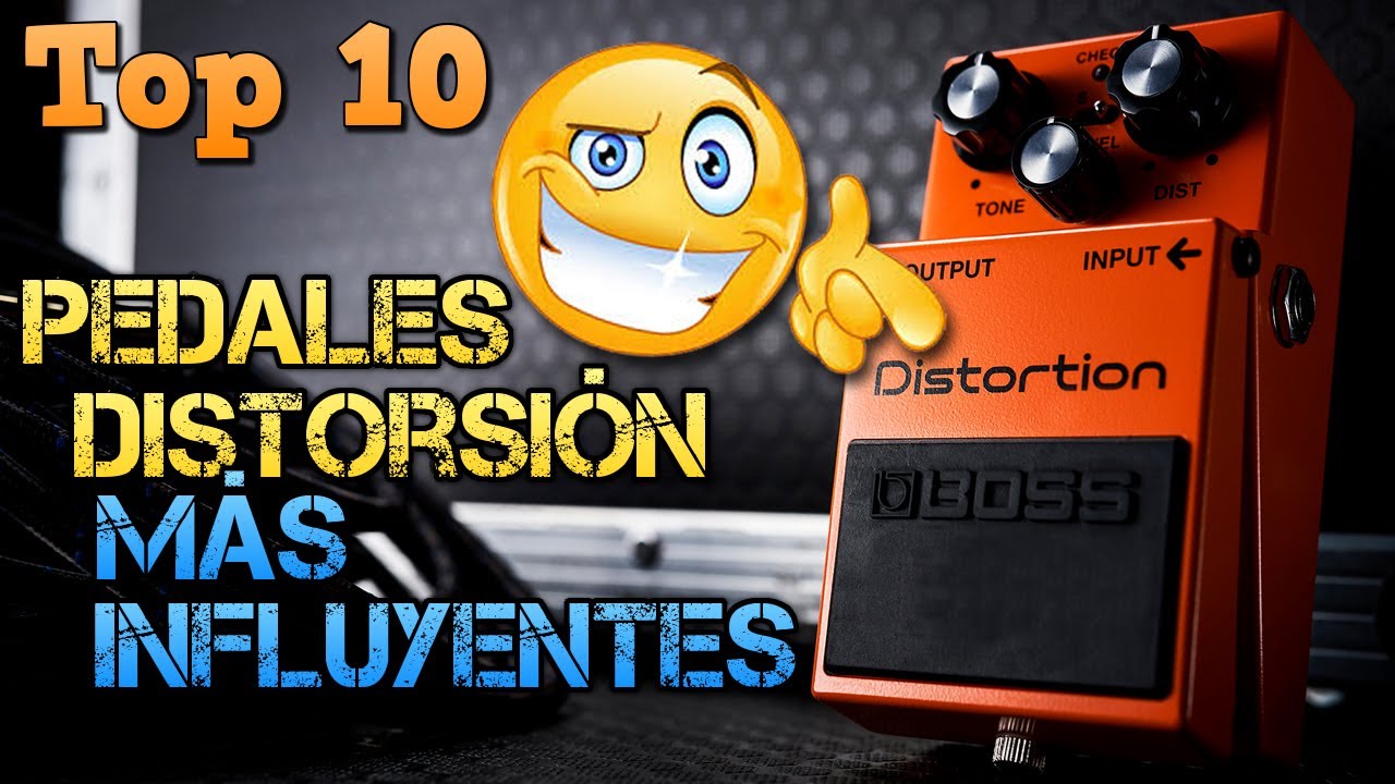 Top 10 Pedales de DISTORSION para Guitarra Eléctrica más INFLUYENTES de la Historia