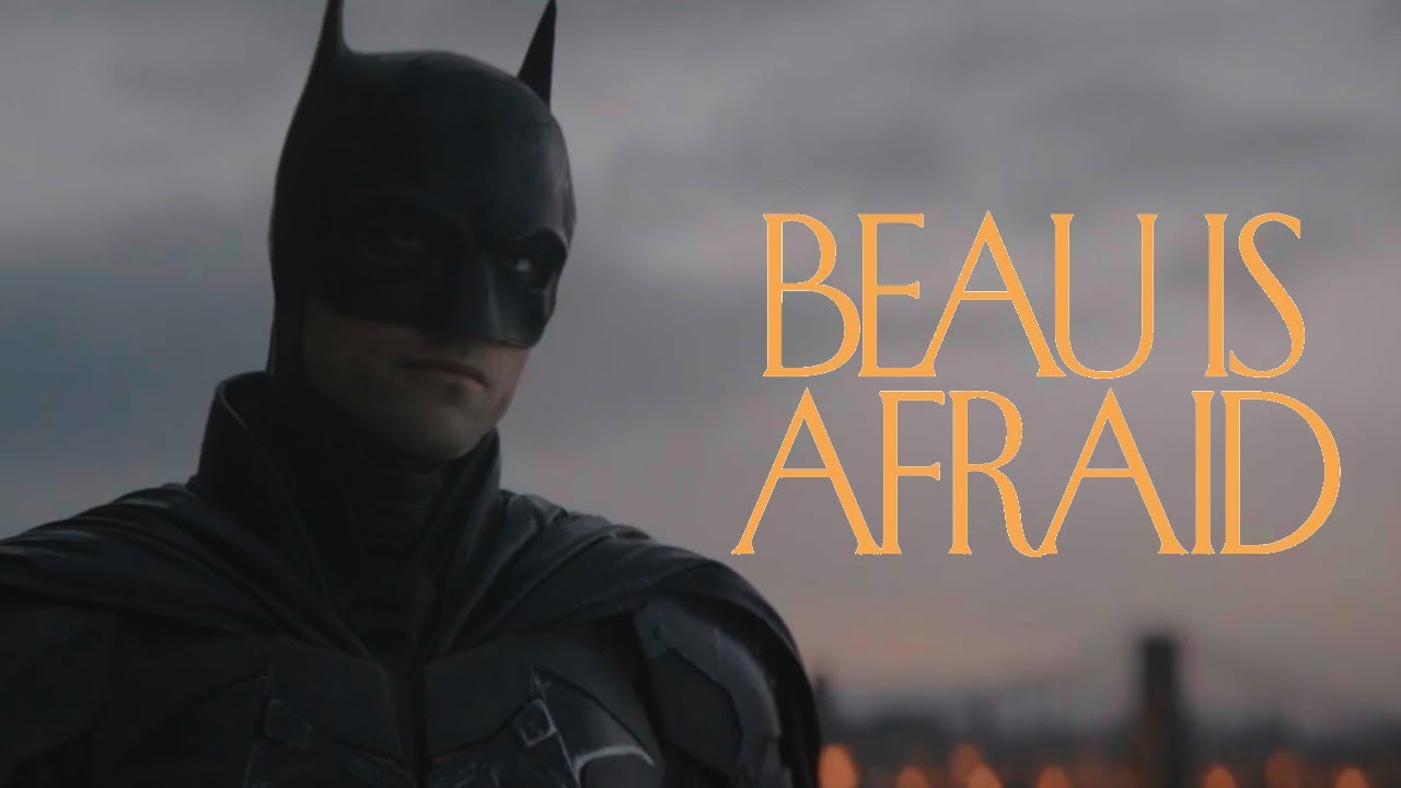The Batman Trailer | Beau is Afraid Style
