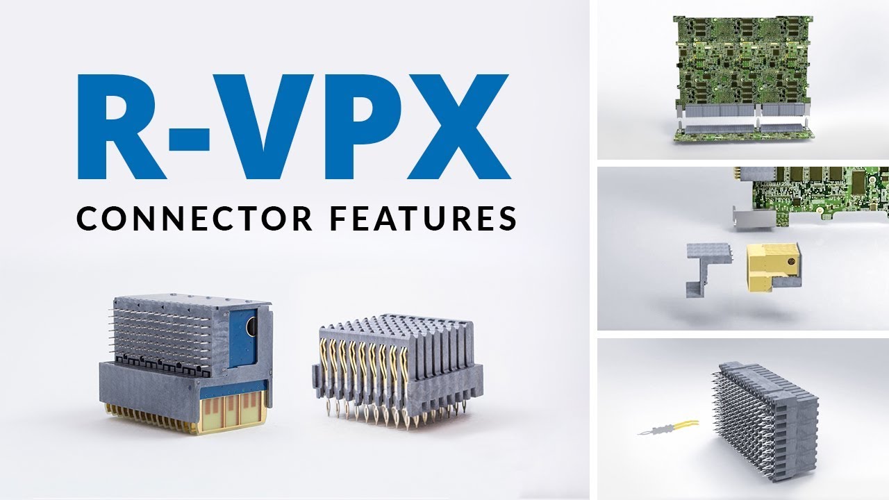 R-VPX Connector Features
