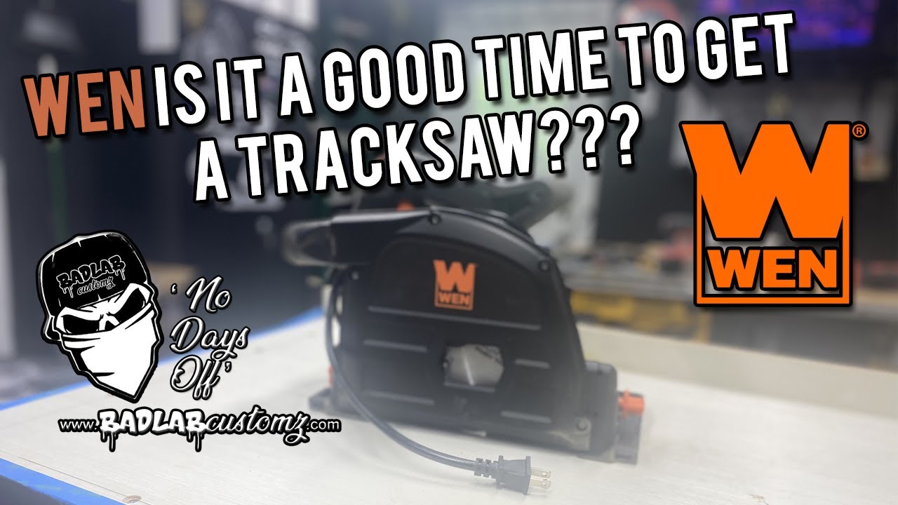 The WEN Tracksaw unboxed, we needed one! (Yes I have the hack!)