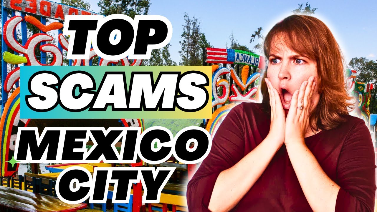 Top 6 SCAMS in Mexico City (don't let this happen to you!)