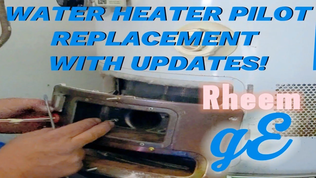 Water Heater Thermocouple Pilot Replacement with Upgrades Rheem GE - FIXED🫡