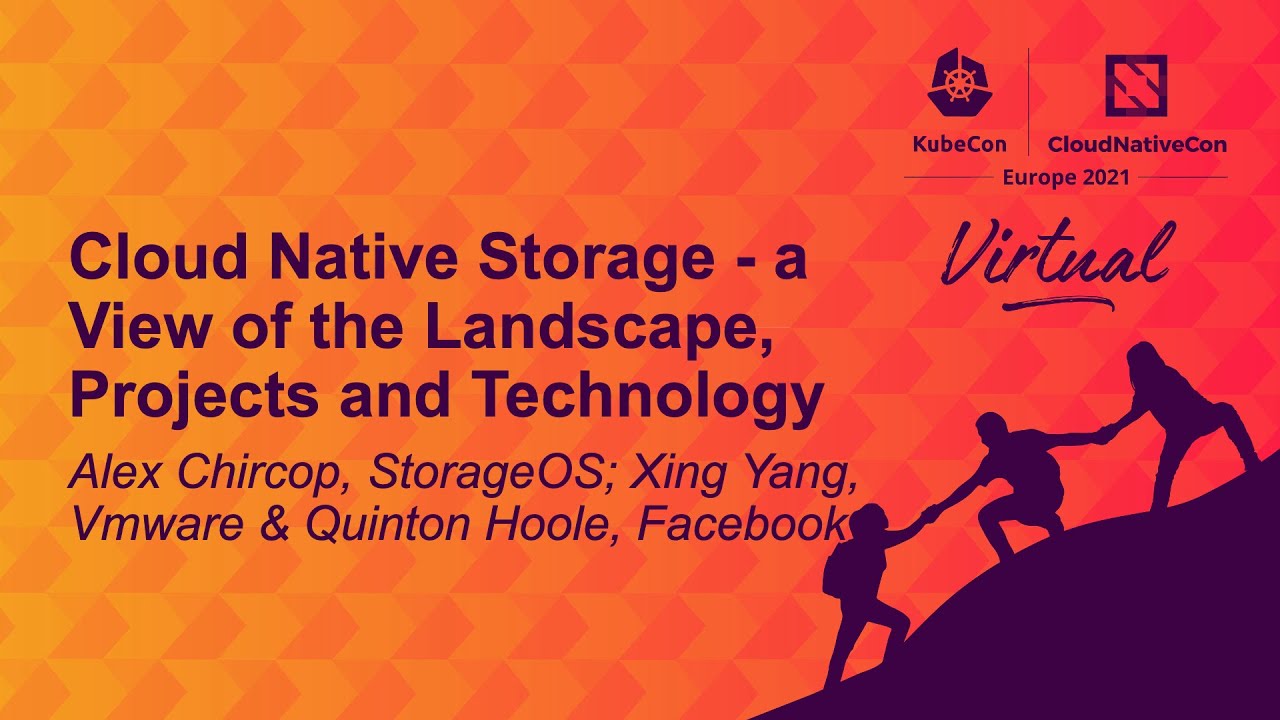Cloud Native Storage - a View of the Landscape, Projects... Alex Chircop, Xing Yang & Quinton Hoole
