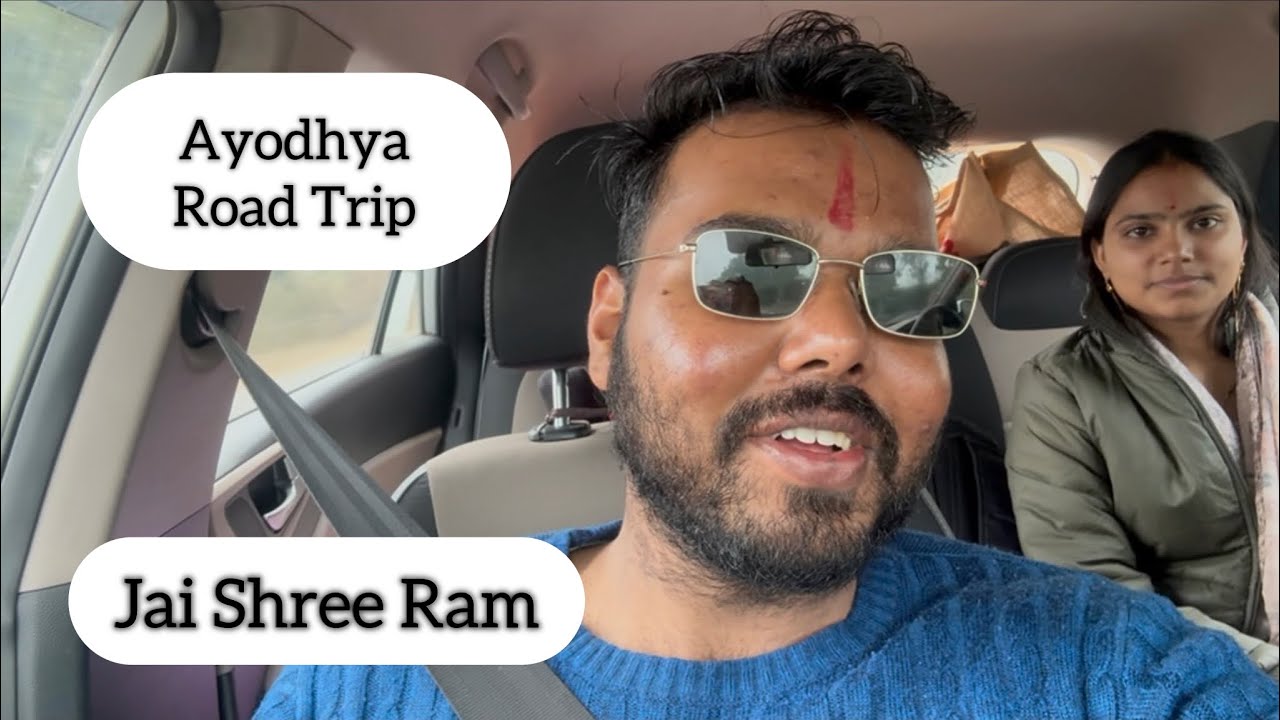 Jaipur to Ayodhya road trip | Ramlala Darshan | Ayodhya vlog 