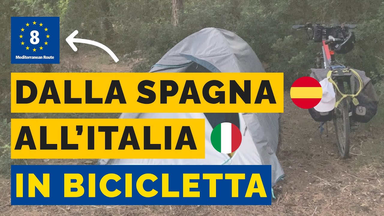 IN BICI DALLA SPAGNA ALL'ITALIA | EUROVELO 8 - 2021 | IL VIAGGIO PIÙ BELLO DELLA MIA VITA