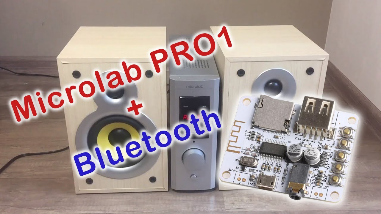 Доработка усилителя Microlab PRO1.Подключаем Bluetooth модуль. Часть 2.