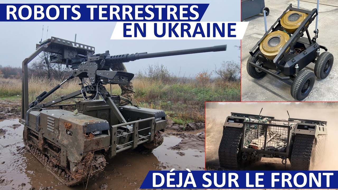 [🇺🇦/🇷🇺] ROBOTS TERRESTRES: DÉJÀ SUR LE FRONT UKRAINIEN