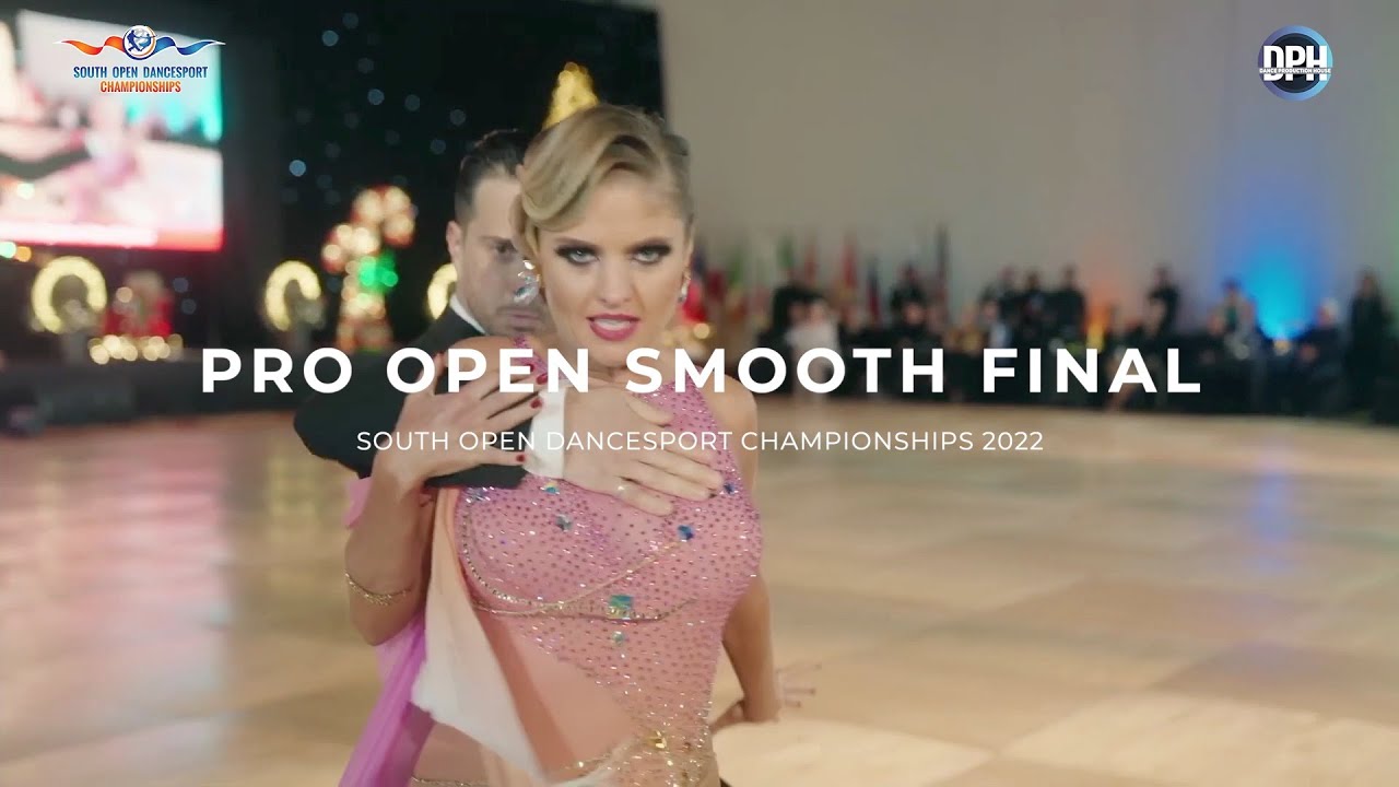 PRO OPEN SMOOTH FINAL | SOUTH OPEN DANCESPORT CHAMPIONSHIPS 2022