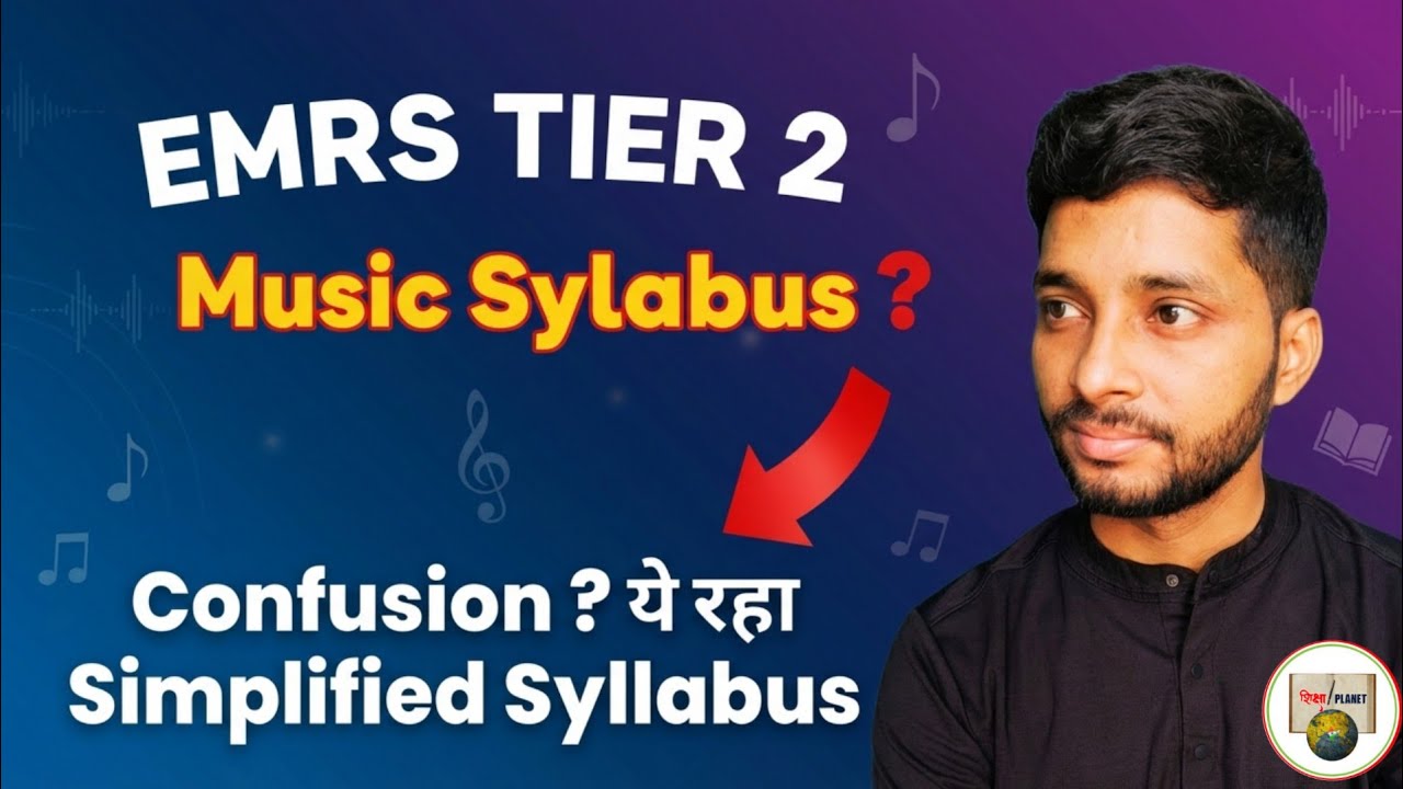 EMRS MUSIC TIER 2 SYLLABUS | EMRS Sangeet Shikshak Bharti 2026 #emrsmusicteacher