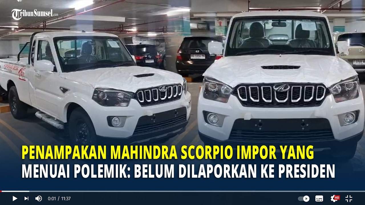 Penampakan Mahindra Scorpio Impor yang Menuai Polemik: Belum Dilaporkan ke Presiden