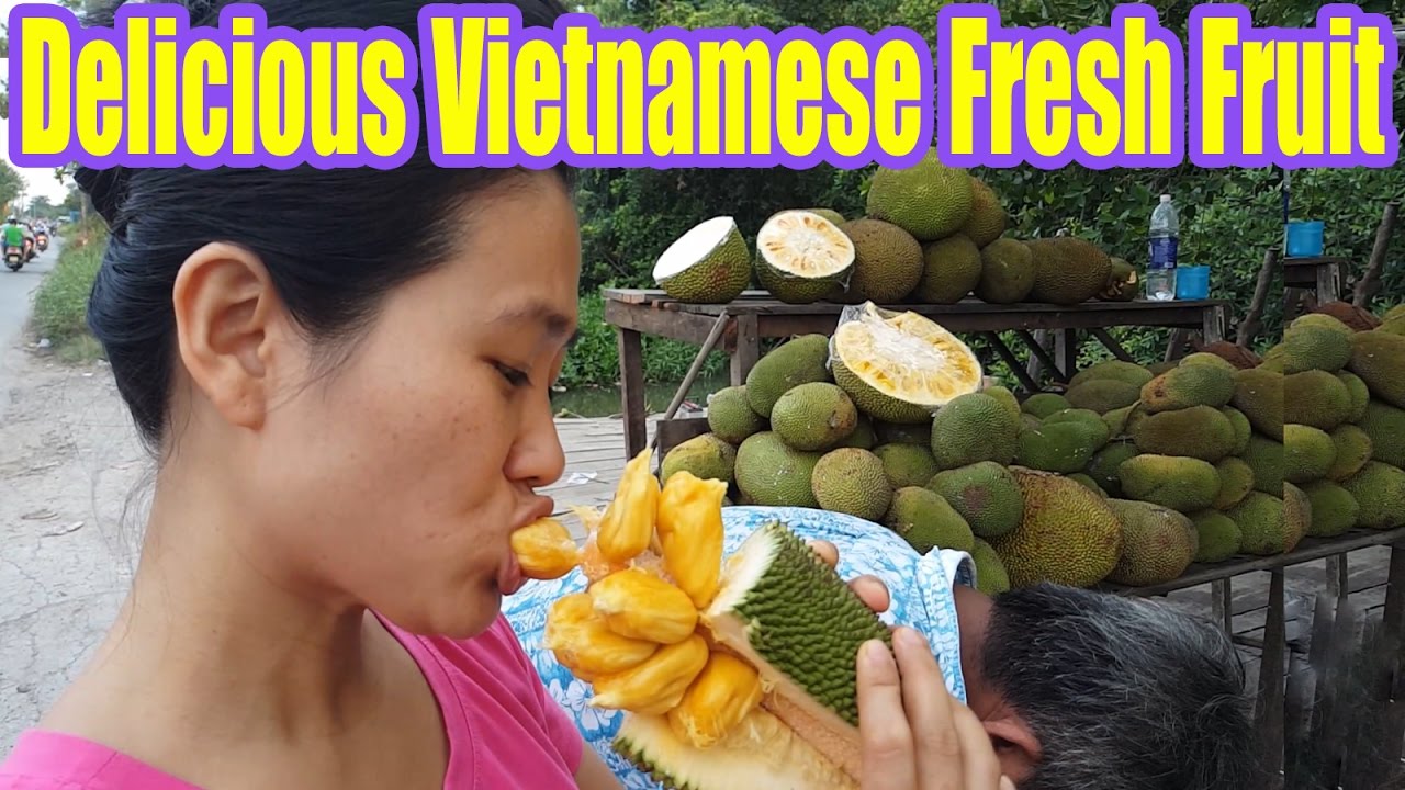 Vietnam Street Food - Delicious Vietnamese Fresh Fruit Jackfruit / Mit To Nu