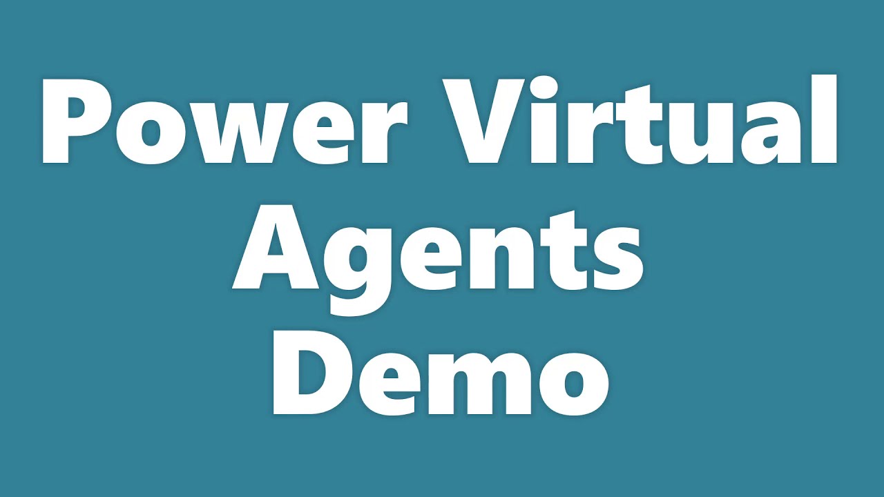 Power Virtual Agent Demonstration