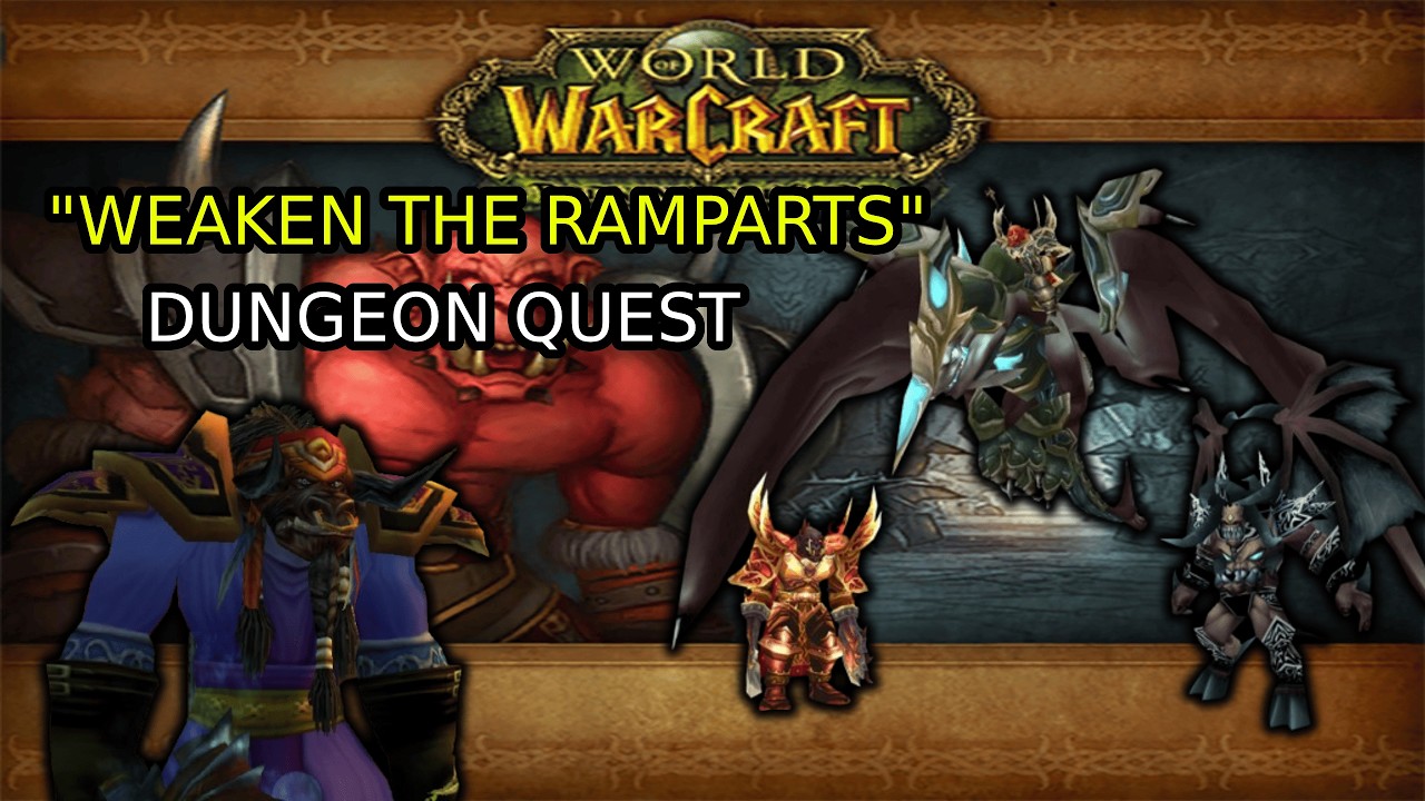 WEAKEN THE RAMPARTS WOW TBC QUEST HORDE