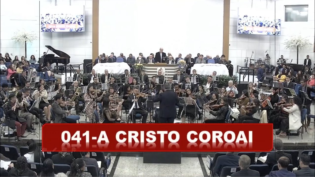 Harpa Cristã - Hino 41 (A Cristo Coroai) - Orquestra AD Lapa | 