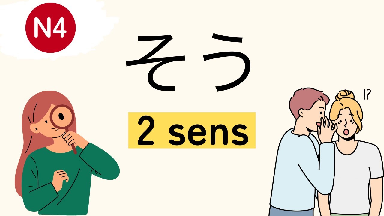 Leçon 7 : そう (il semble que)