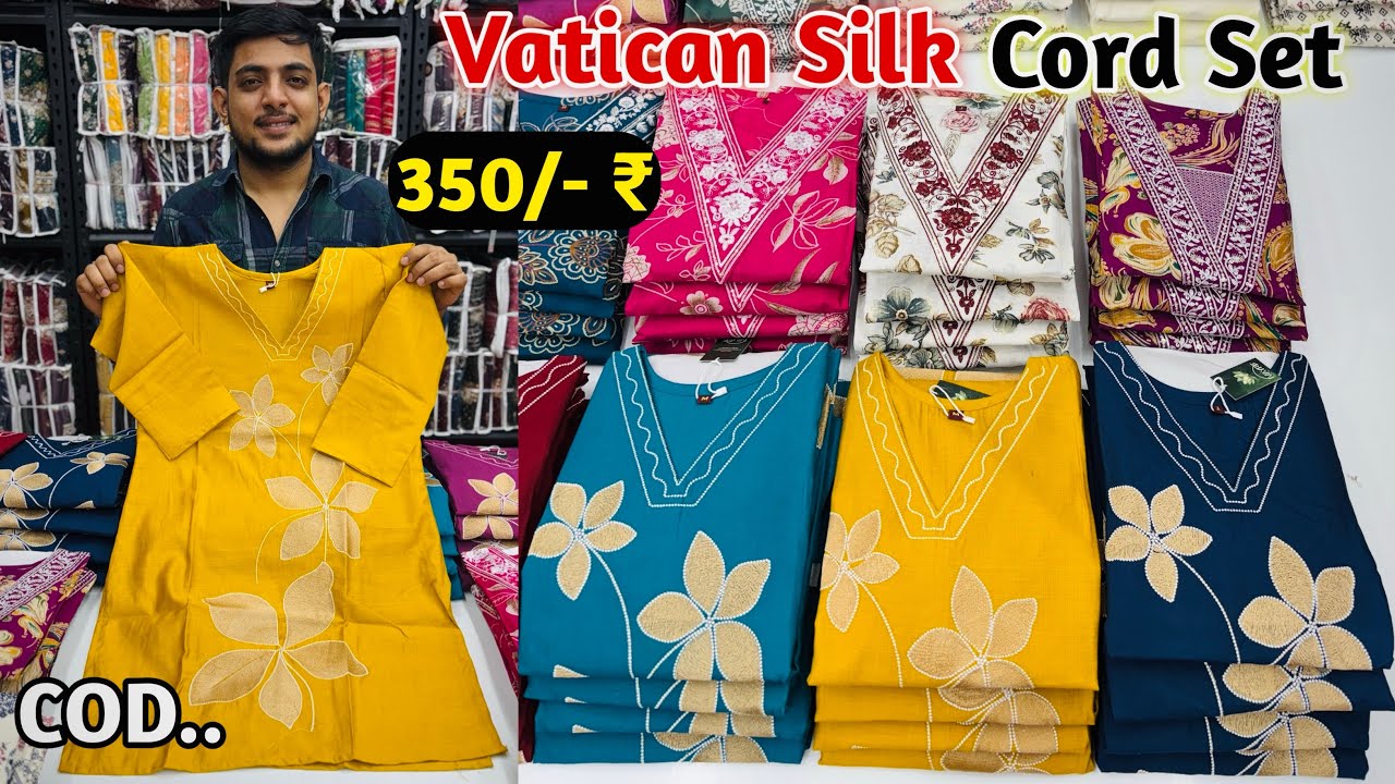 Pure Vatican Silk Cord Set Get 350/- Rupees In Wholesale | New Cord Set Design 2026 Collection