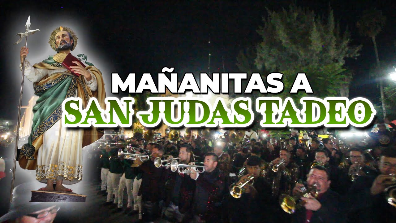 7 bandas villanovenses tocando las MAÑANITAS A SAN JUDAS TADEO
