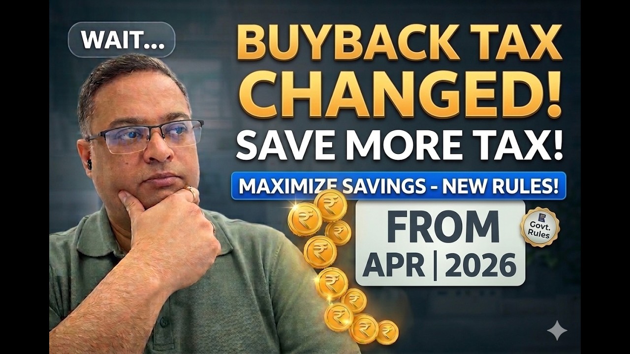Buyback Tax Changed! Save More Tax from Apr 2026 (Full Breakdown)