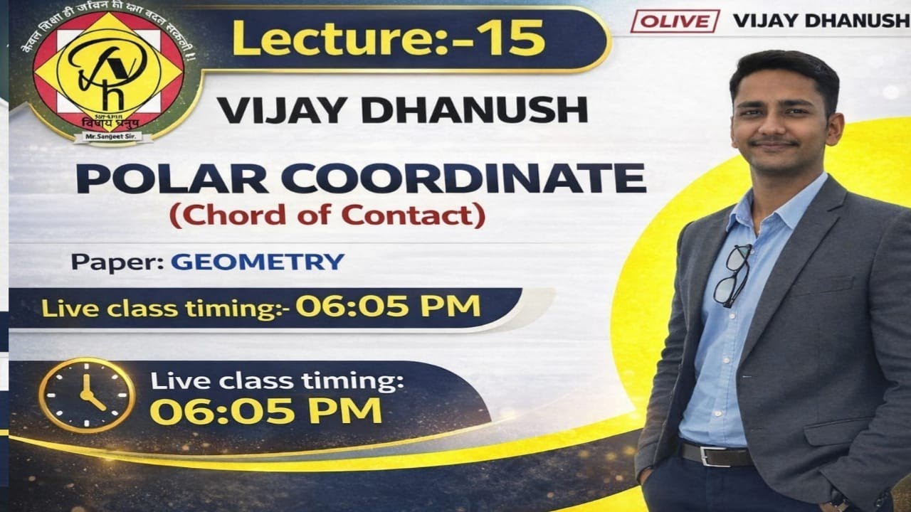 Lecture 15 | Polar Coordinate – Chord of Contact | Geometry | B.Sc 2nd Semester | Vijay Dhanush