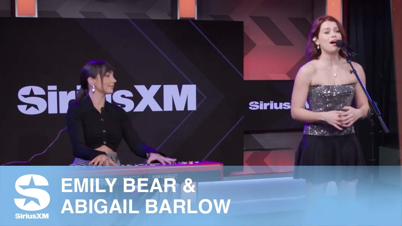 Emily Bear & Abigail Barlow — Beyond [Live @ SiriusXM]