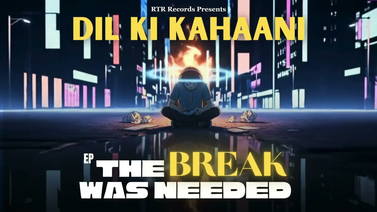 Dil Ki Kahaani | Ronny | Ep | RTR Records | 2025