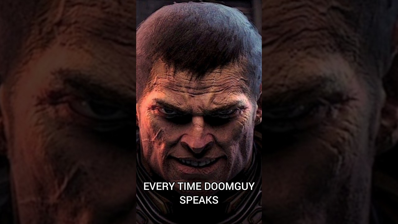 Every time Doomguy speaks in DOOM 🔥☠️