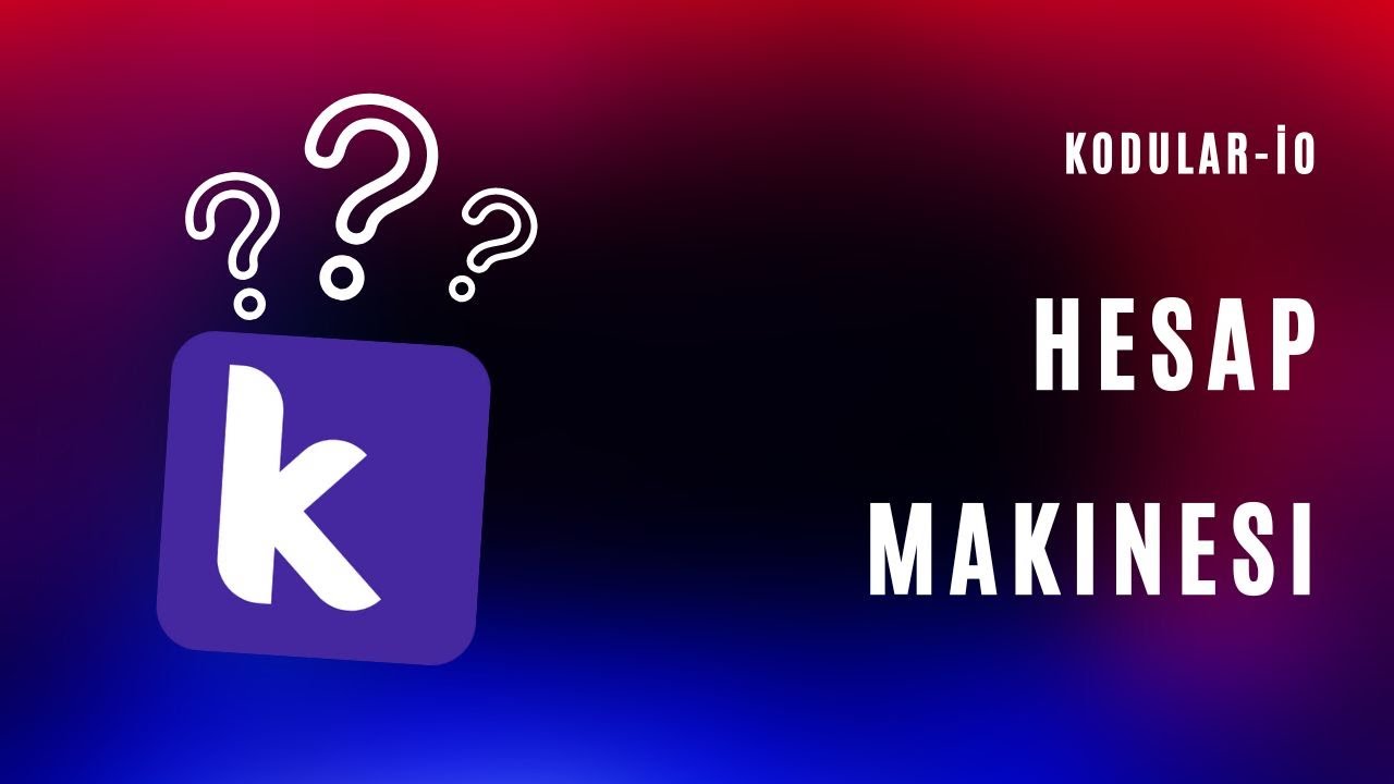 Kodular-İo Hesap Makinesi Yapımı