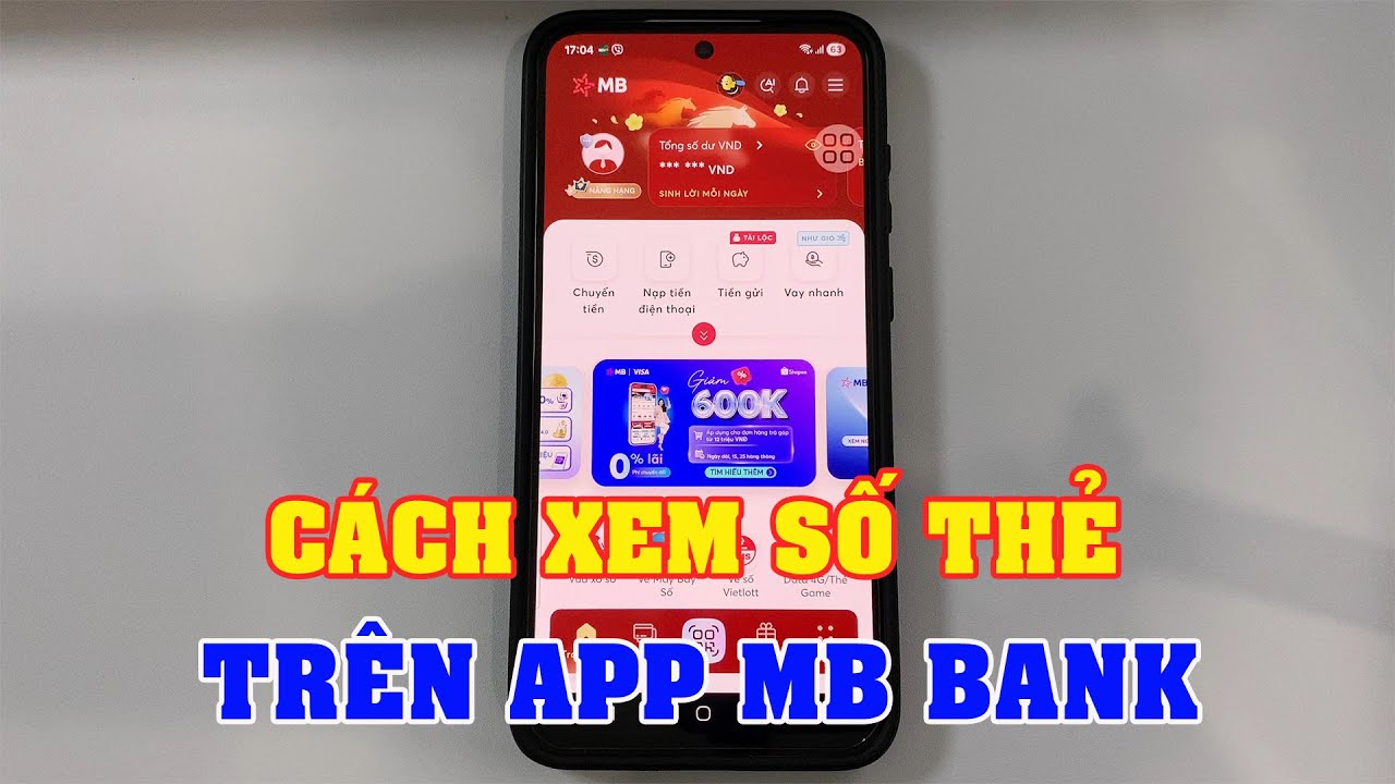 Cách xem số thẻ MBBank trên app cực kỳ nhanh mới 2026