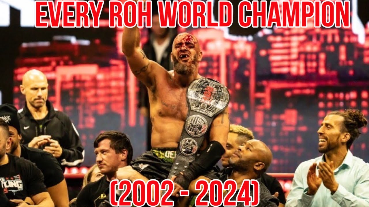 Every ROH World Title Change (7/27/2002 - 4/5/2024)