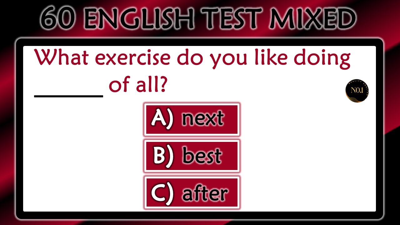 60 English Grammar Test: Only 2% Can Pass This English Grammar Quiz Challenge | No.1 Quality English