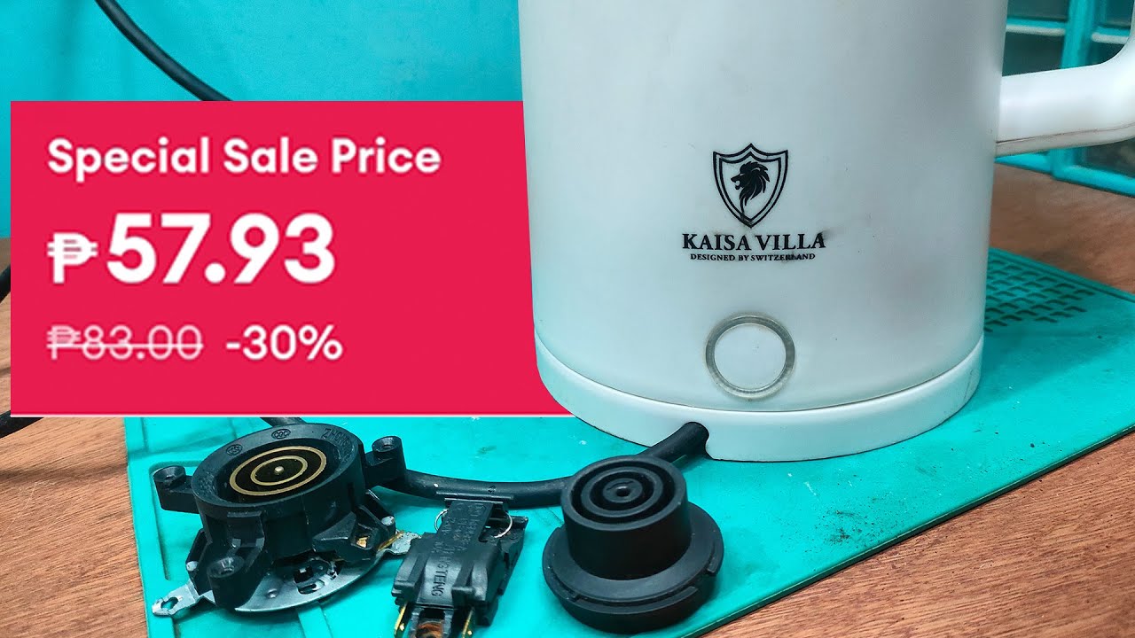 kaisa villa electric kettle repair tagalog