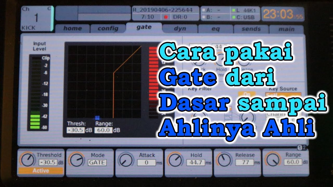 Cara Penggunaan Gate - Tutorial Behringer X32