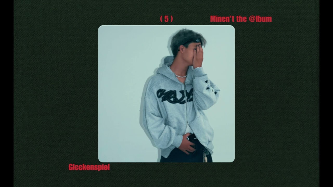 5.1123 - glcckenspiel ft Danh Ch&iacute;nh (Prod. Kwang Hy) | 