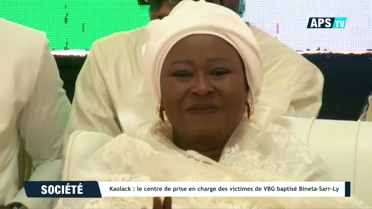 Kaolack : le centre de prise en charge des victimes de VBG baptisé Bineta-Sarr-Ly