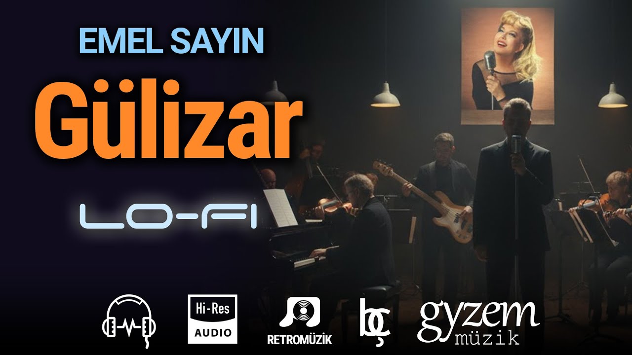 Gülizar (Emel Sayın) - LoFi Cover