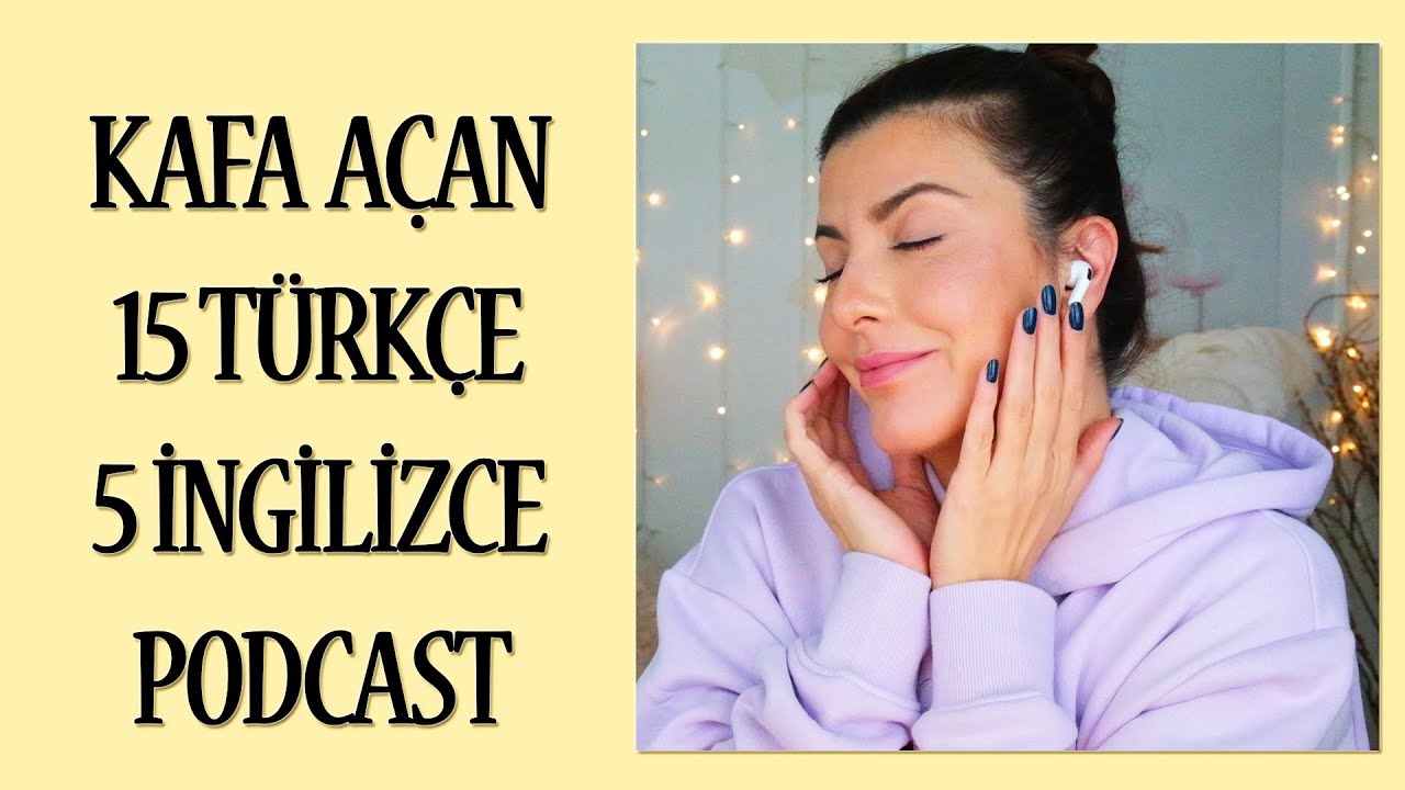 Eğitecek, Eğlendirecek Türkçe Podcastler