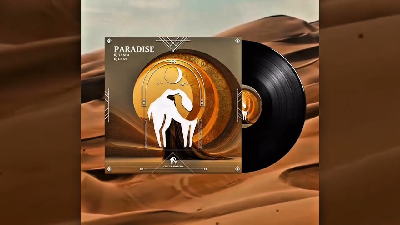 DJ Yanfa DJ Gray Cafe de Anatolia - Paradise ( Original mix )
