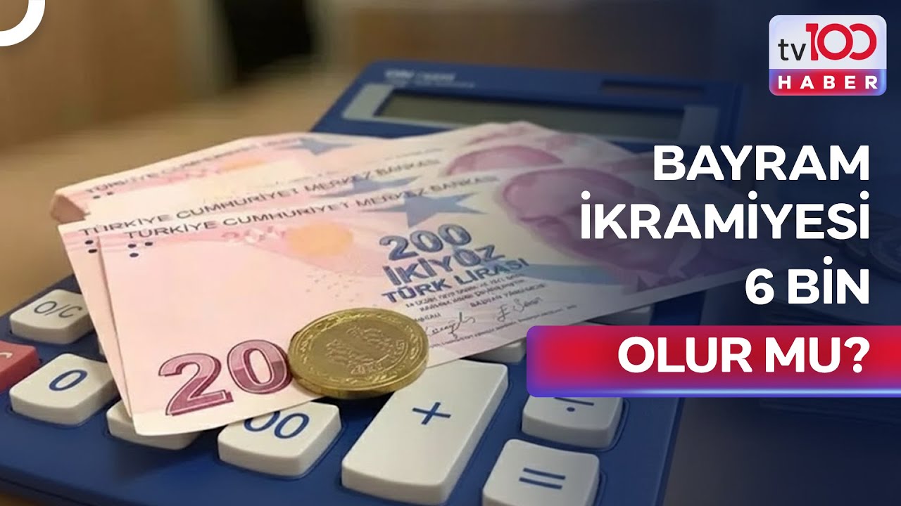 Zamlı Bayram İkramiyesi Ne Olur?  | tv100 Haber