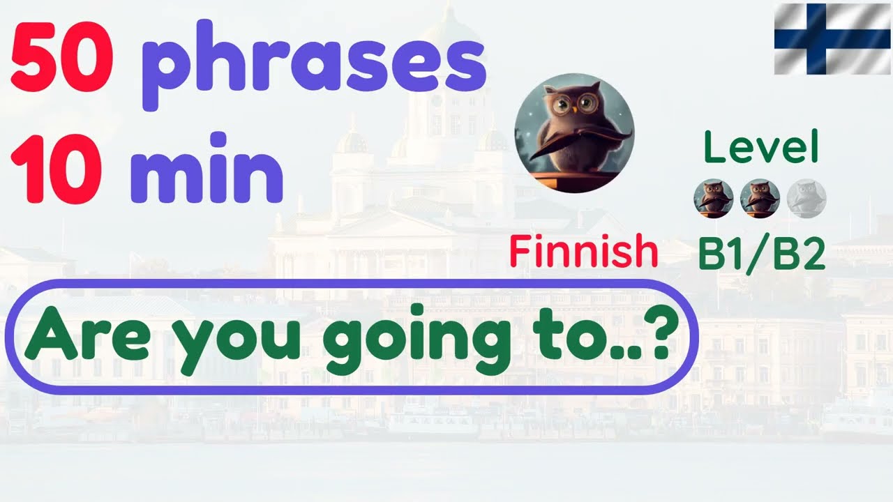 [New Series] 50 Finnish 