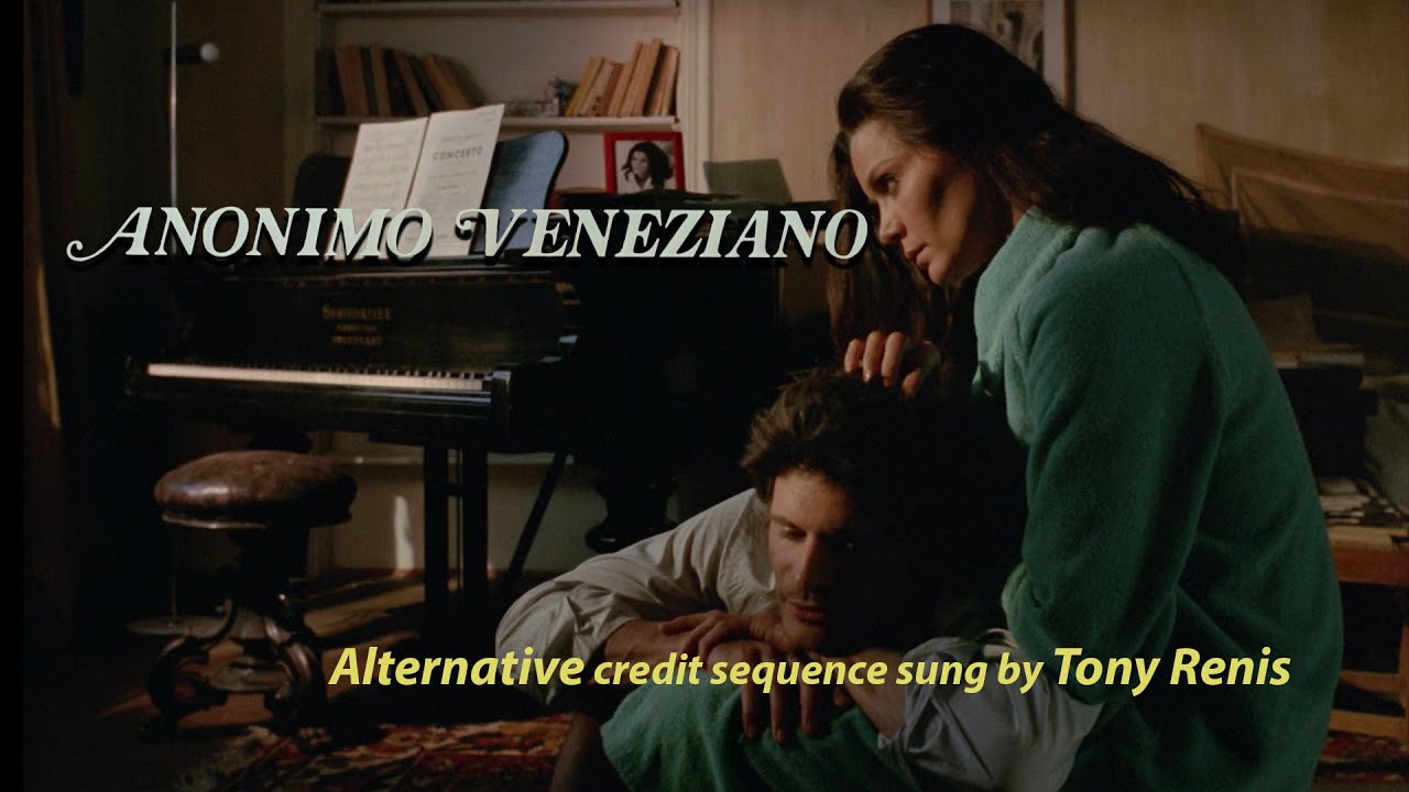 Anonimo Veneziano (1970) Alternative credit sequence sung by Tony Renis