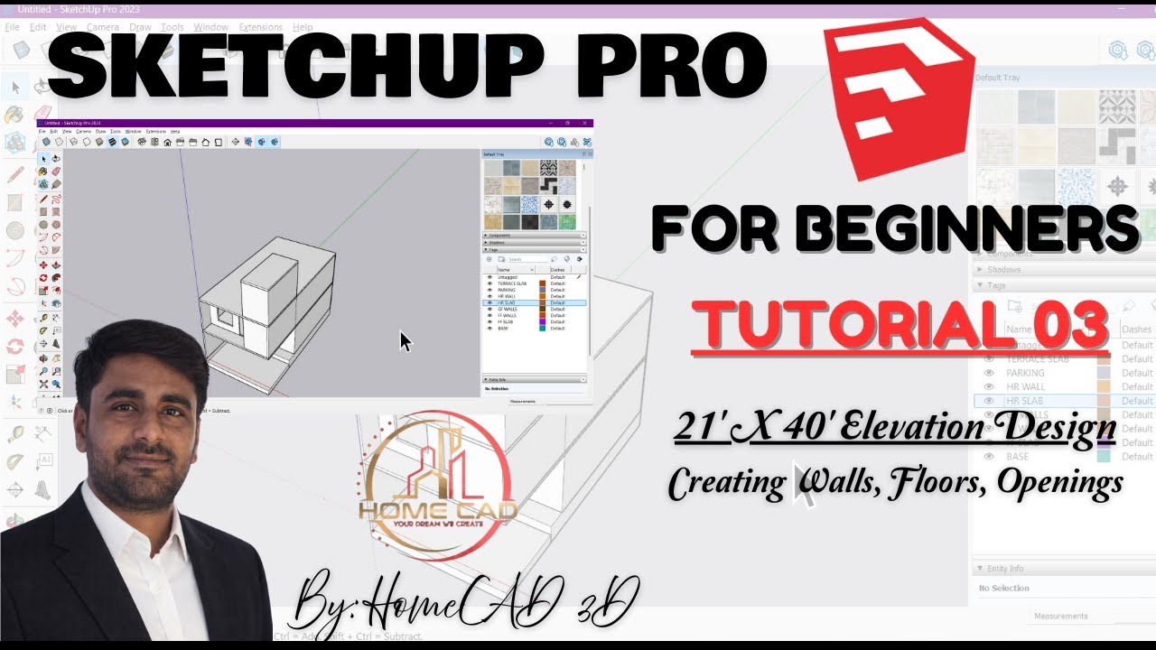 Day 03- Sketchup 2023 Tutorial  for beginners | 21x40 Exterior Elevation - Walls Floor and Opening