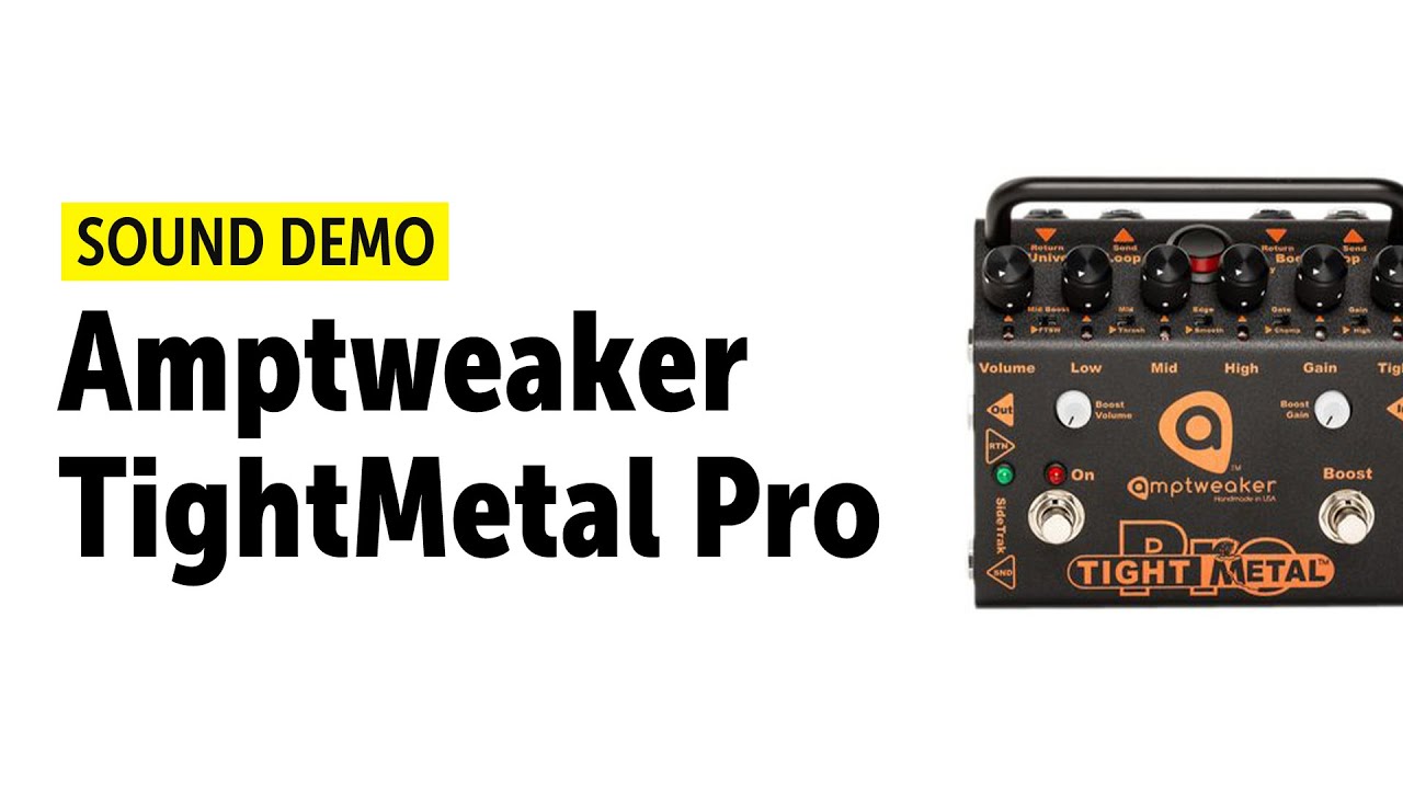 Amptweaker TightMetal Pro - Sound Demo (no talking)