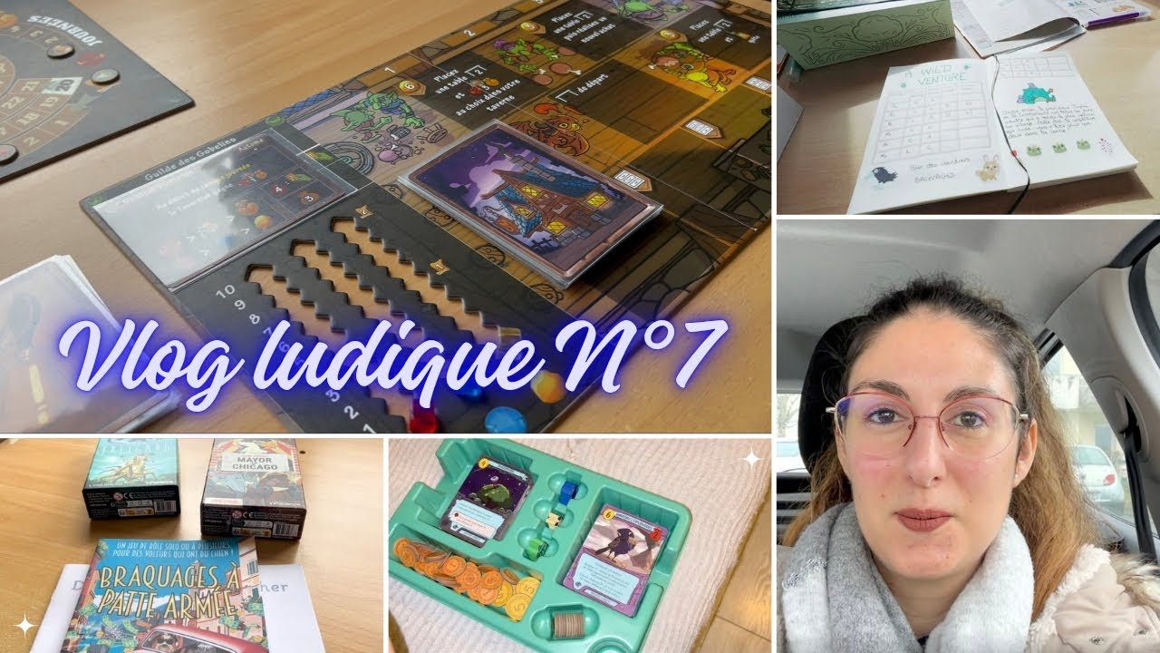 VLOG Ludique n&deg;7 - Merl'Inn, unboxing A Wild Venture, r&eacute;ception jeux...